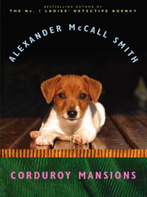 Title details for Corduroy Mansions by Alexander McCall Smith - Available